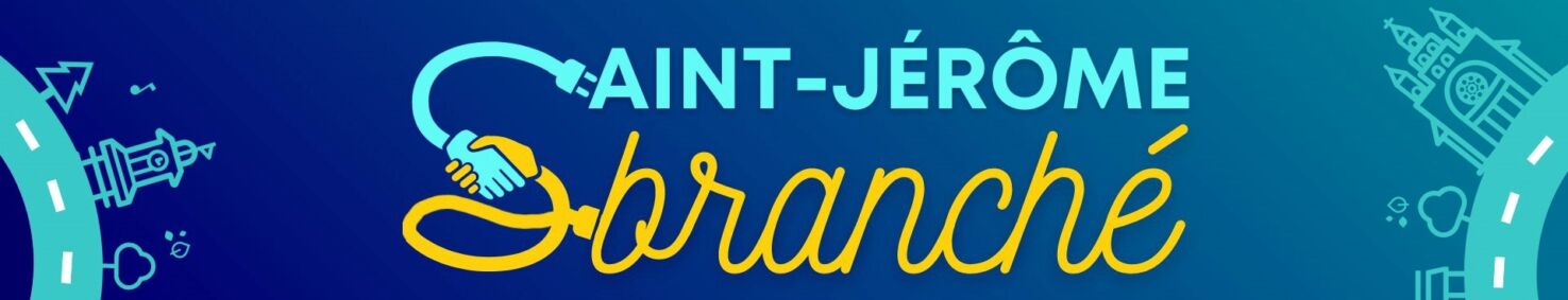 Saint-Jérôme branché