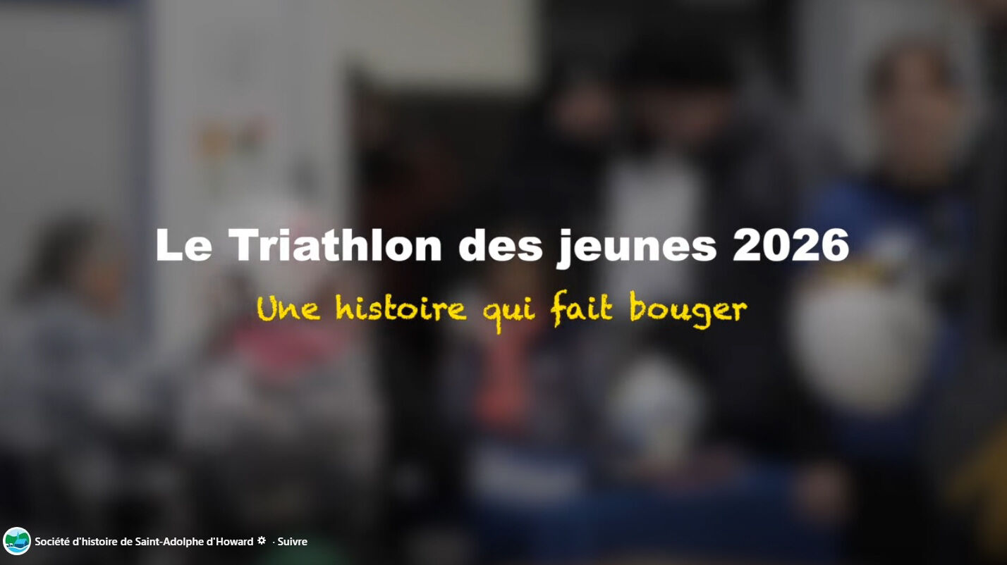 Société d'histoire de Saint-Adolphe-d'Howard/Le Triathlon des jeunes 2026