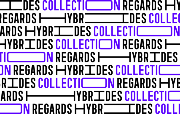 Collection Regards Hybrides