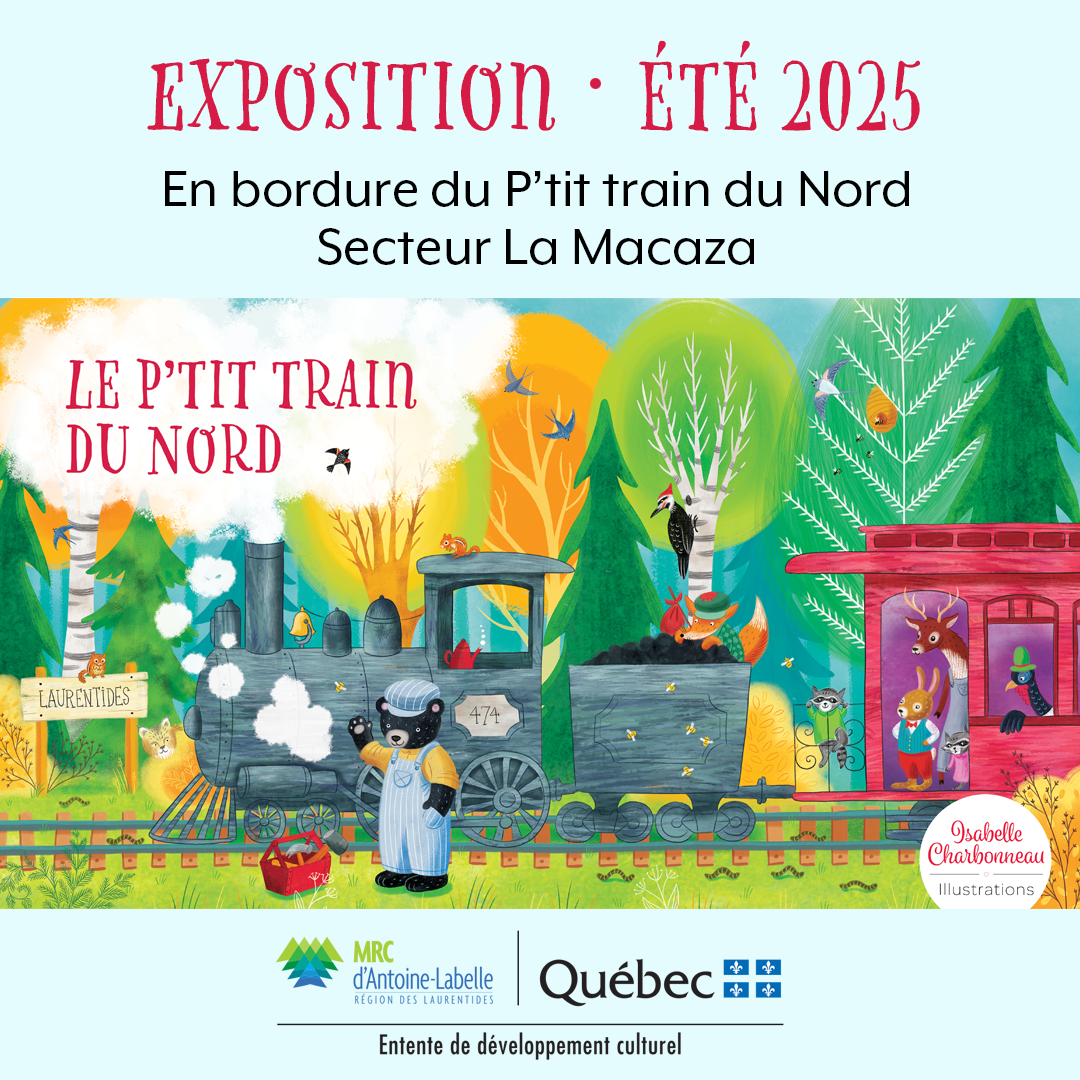Exposition Le P'tit Train du Nord