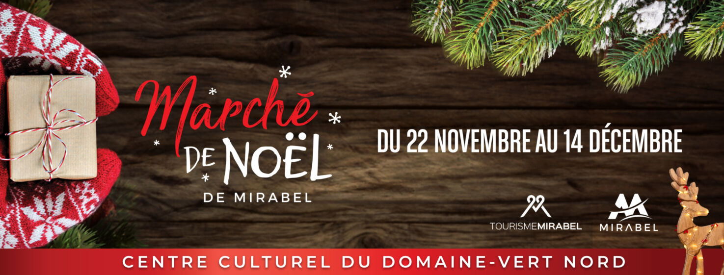 Ville de Mirabel/Marché de Noël 2025