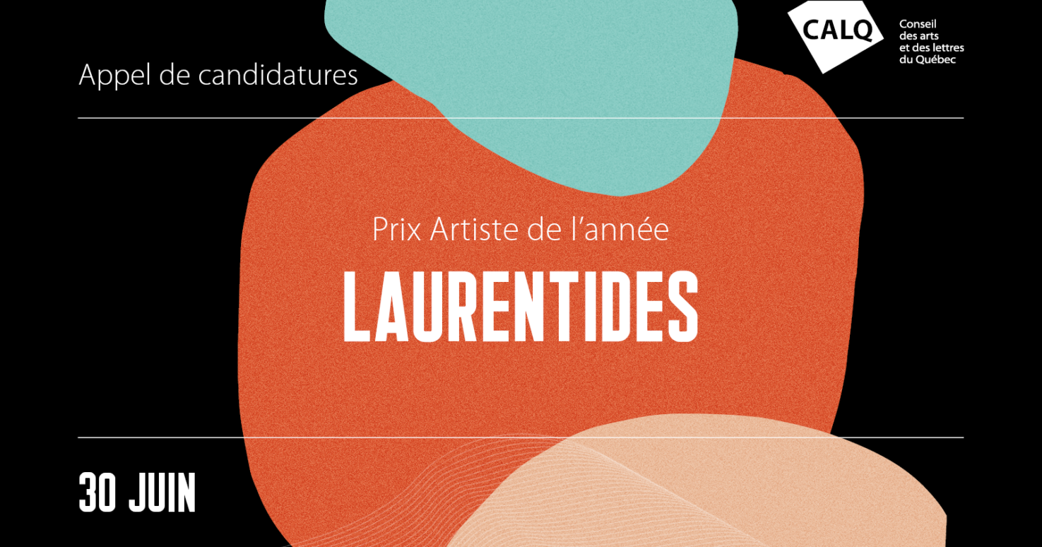 CALQ/Appel Prix Artiste Laurentides