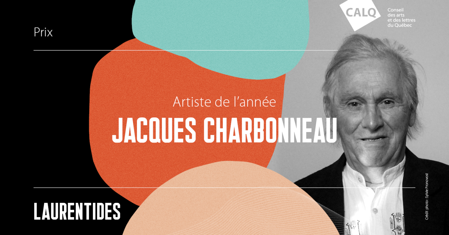 Jacques Charbonneau/Artiste de l'année 2022 dans les Laurentides