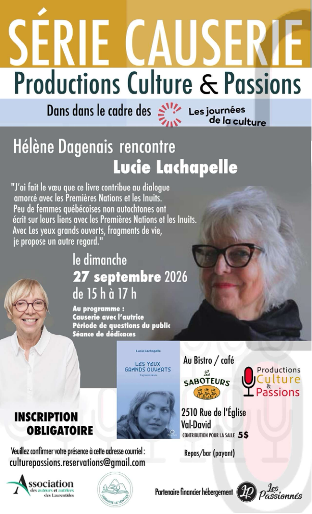 Productions Culture et Passions/Lucie Lachapelle