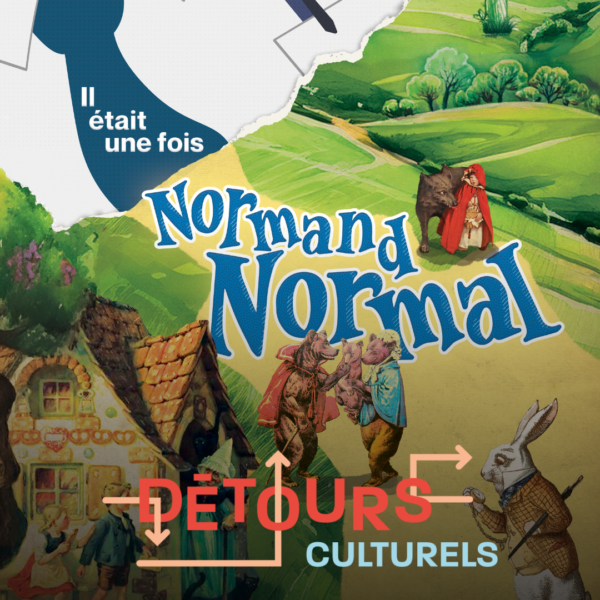 Il était une fois Normand Normal