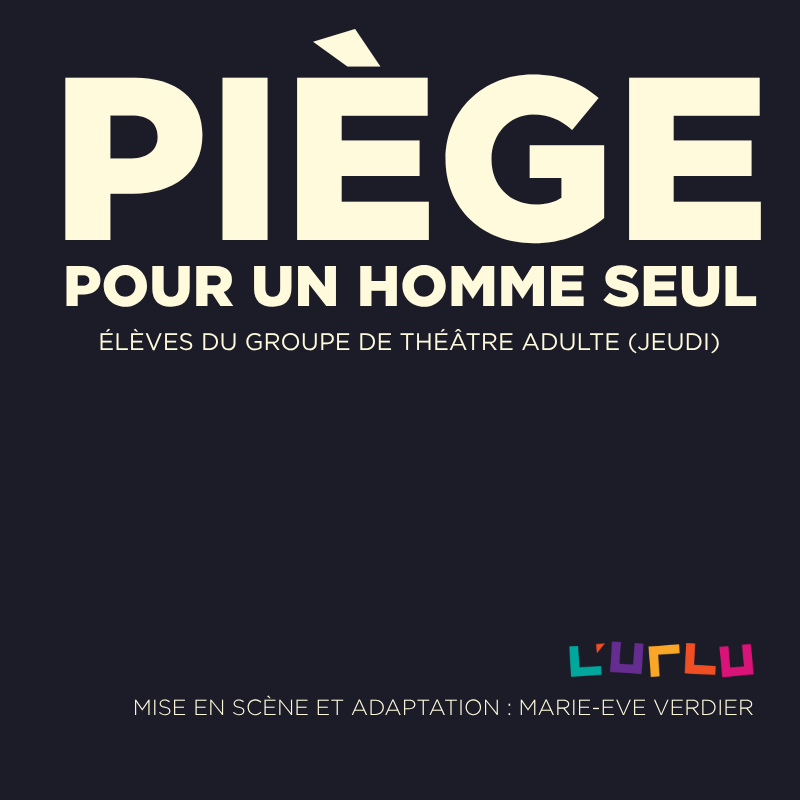 Piège pour un homme seul