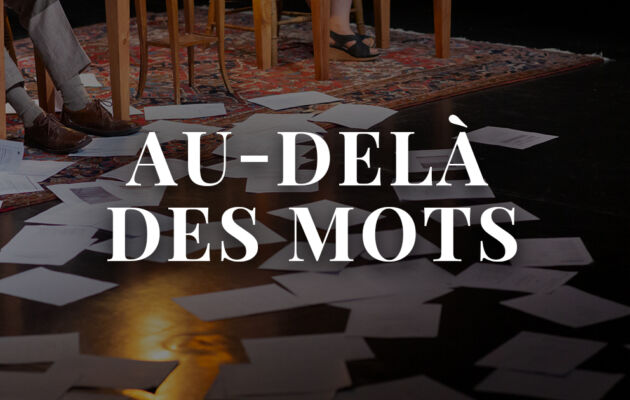 Au-delà des mots