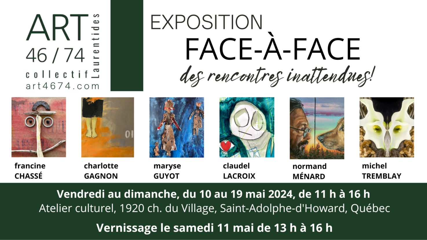 Arts et culture St-Adolphe Exposition/Face à face