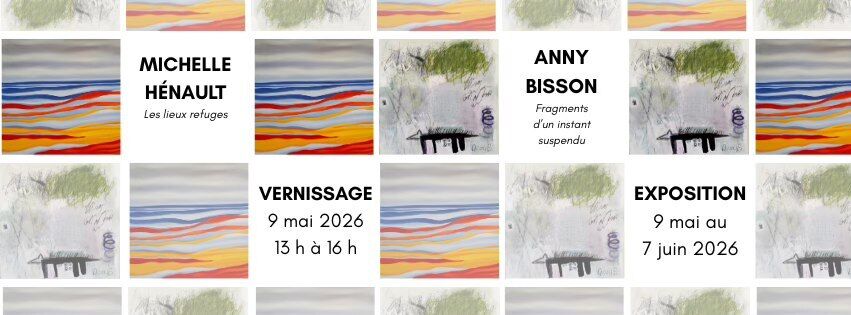 Exposition Hénault-Bisson