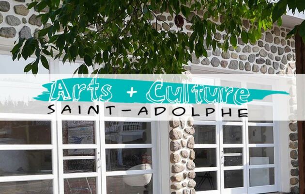 Arts et Culture Saint-Adolphe