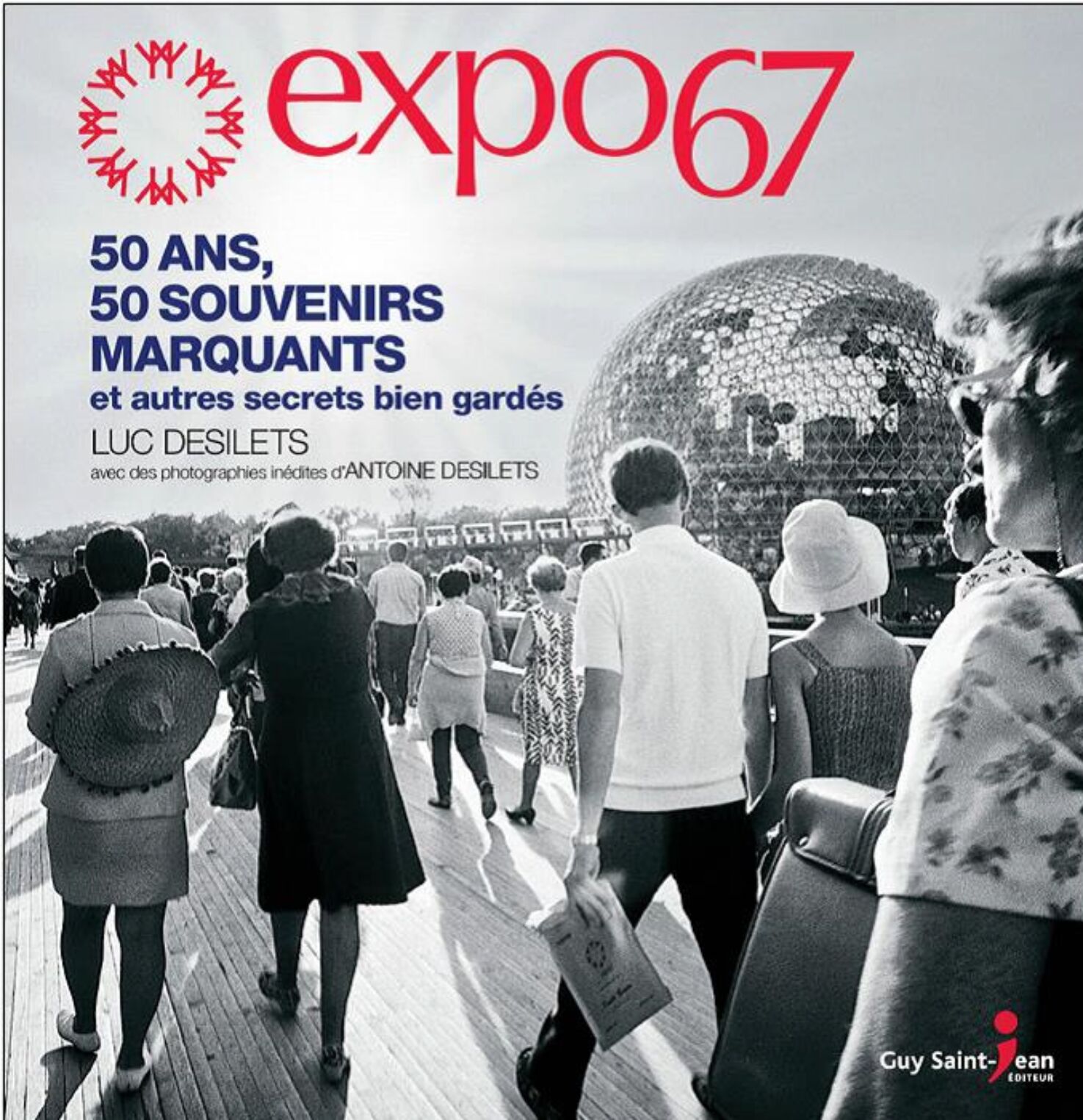 Luc Desilets/Expo 67