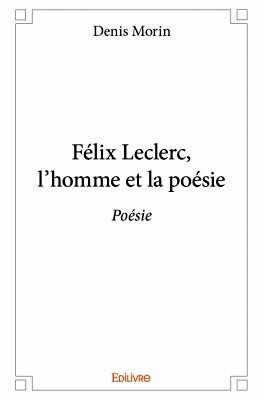Denis Morin/Félix Leclerc