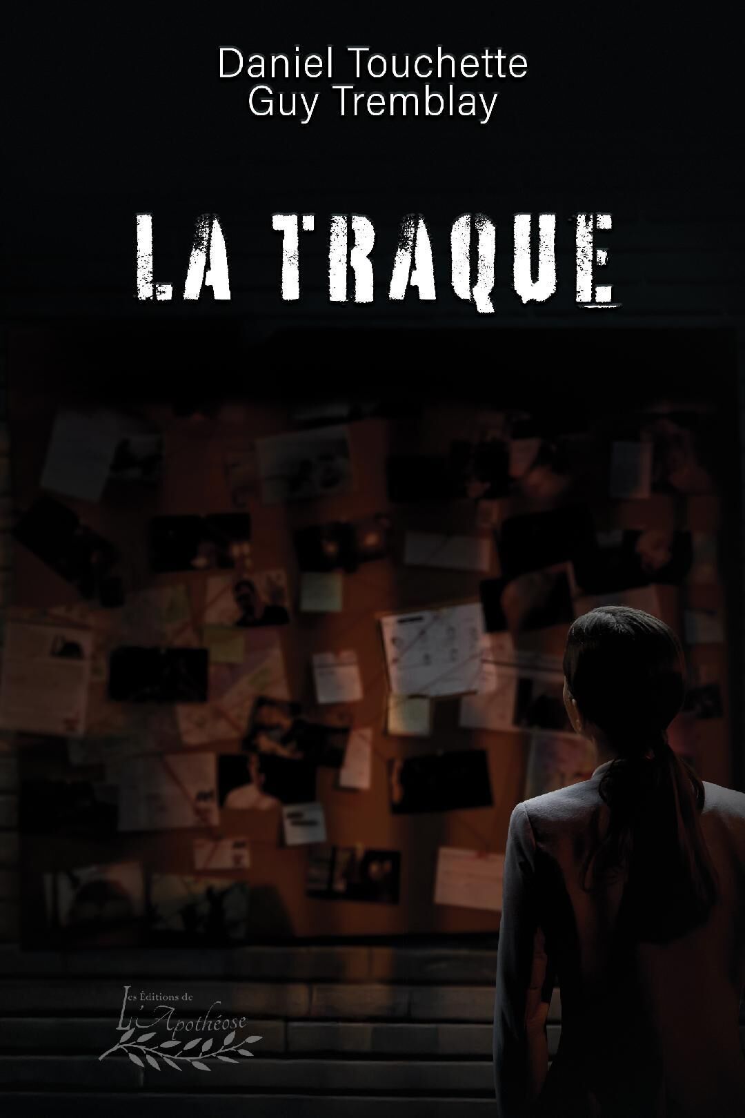 La traque