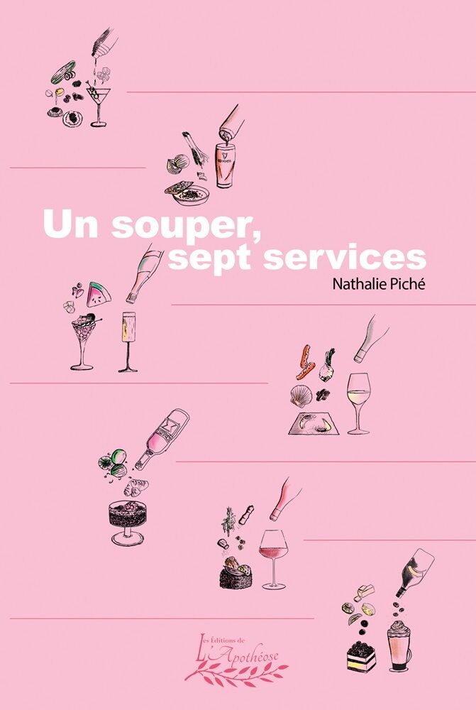 Nathalie Piché/Un souper sept services